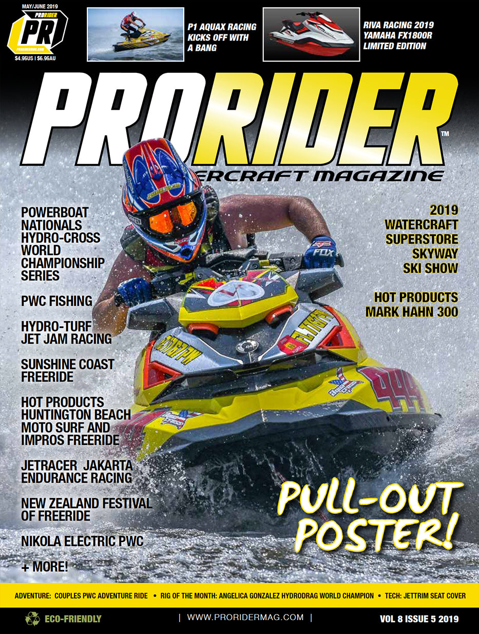 Pro Rider Watercraft Magazine May June 2019 Issue